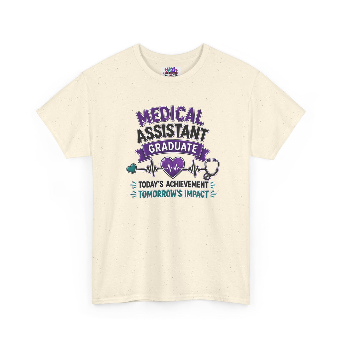 Medical Assistant Graduate T-Shirt — "Today's Achievement, Tomorrow's Impact"