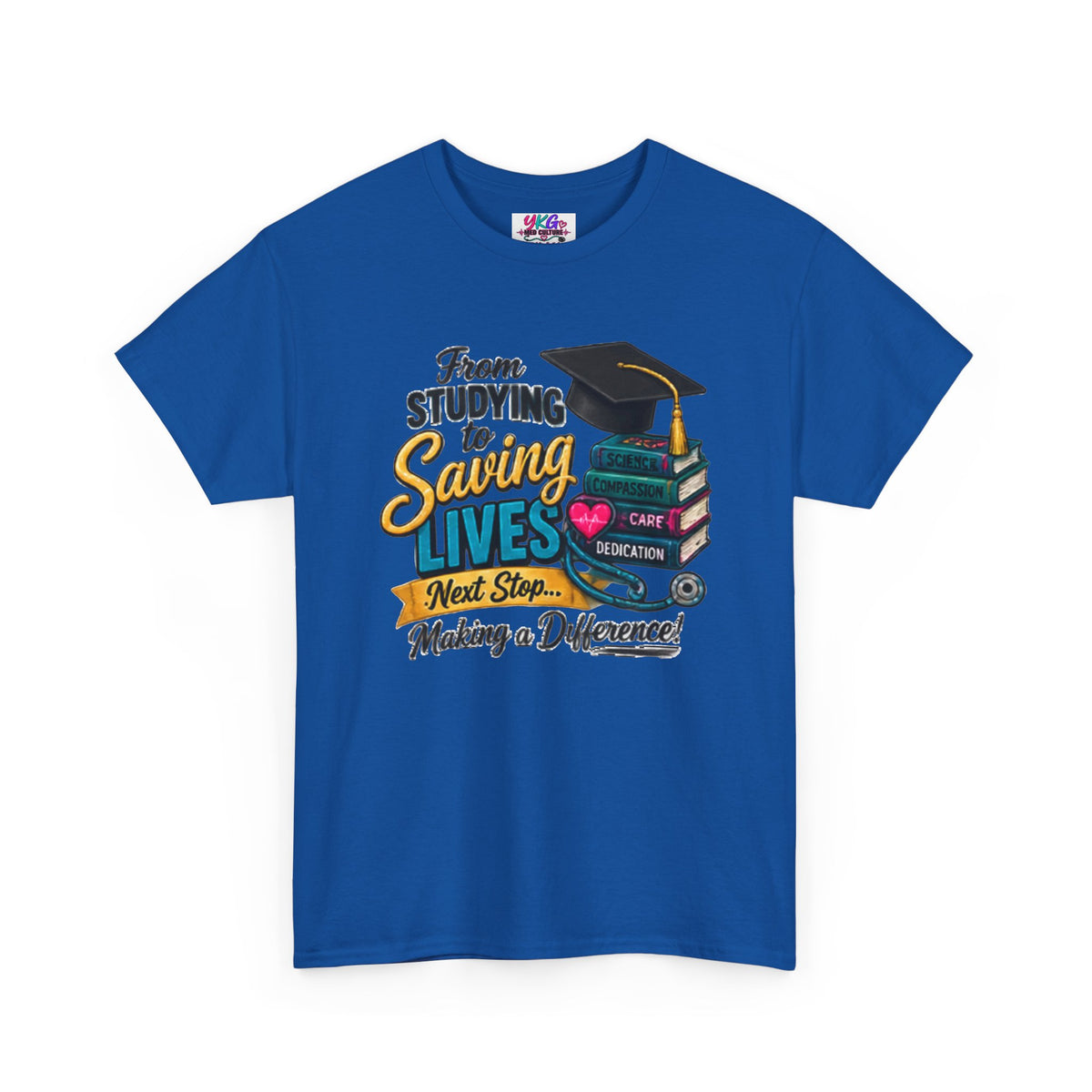 Saving Lives Nursing Graduate T-Shirt — "From Studying to Saving Lives" Graduation Tee