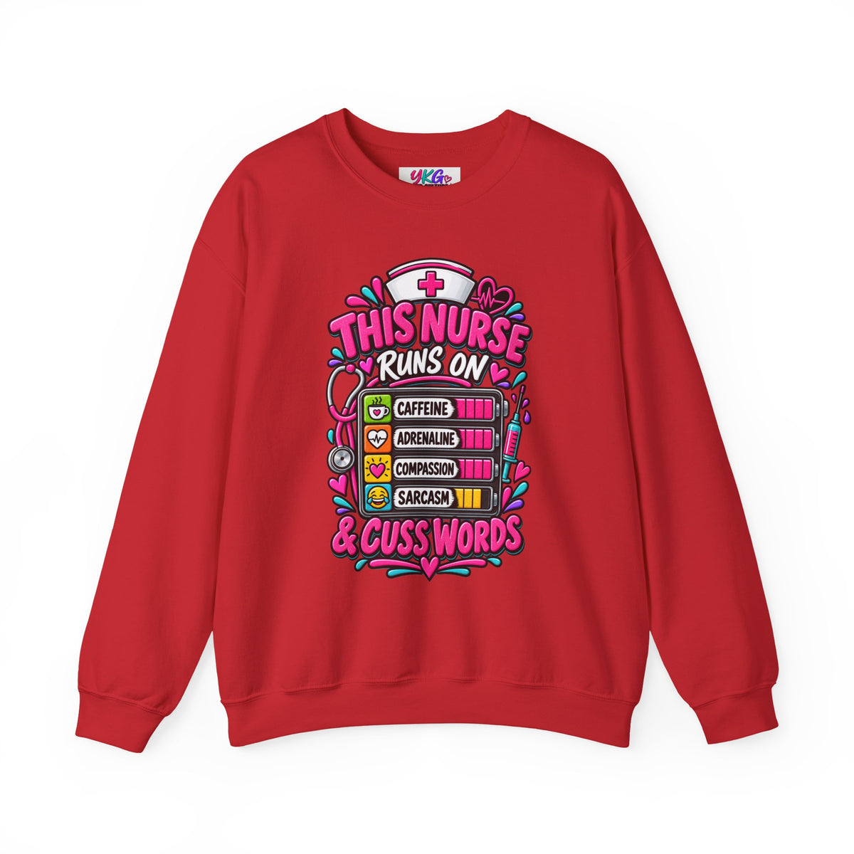 Nurse Crewneck Sweatshirt — "This Nurse Runs on Caffeine, Compassion & Cuss Words" Embroidered