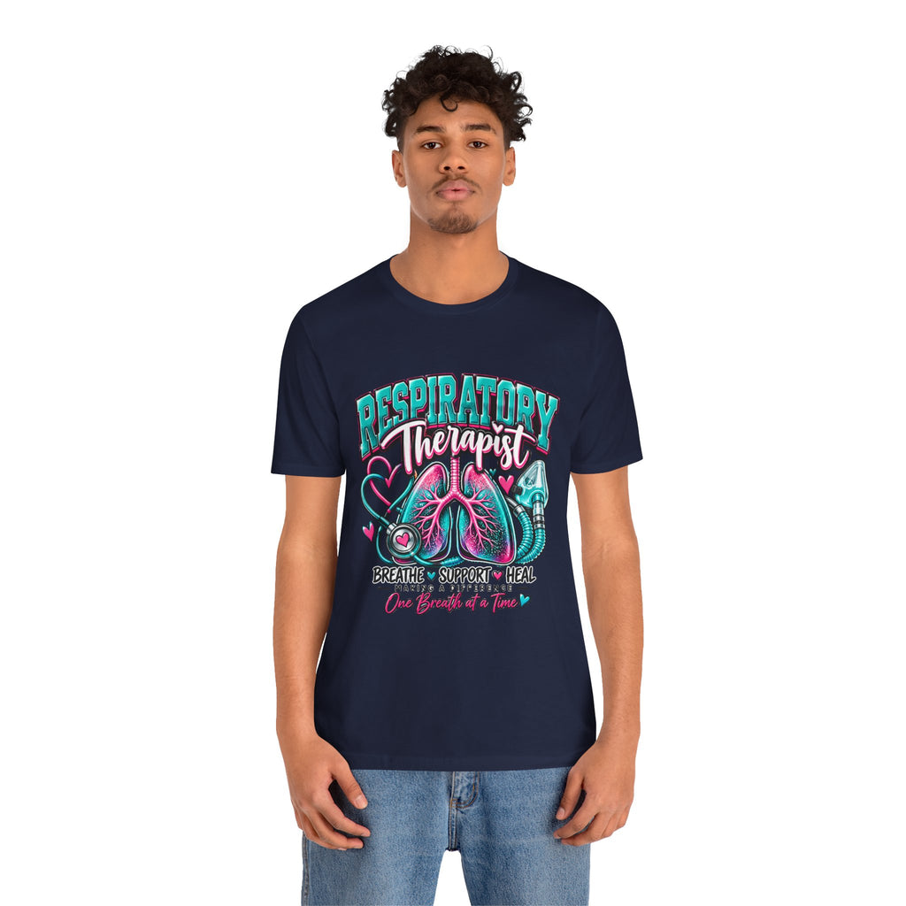 Respiratory Therapist T-Shirt – Breathe Support Heal Pulmonary Care Tee