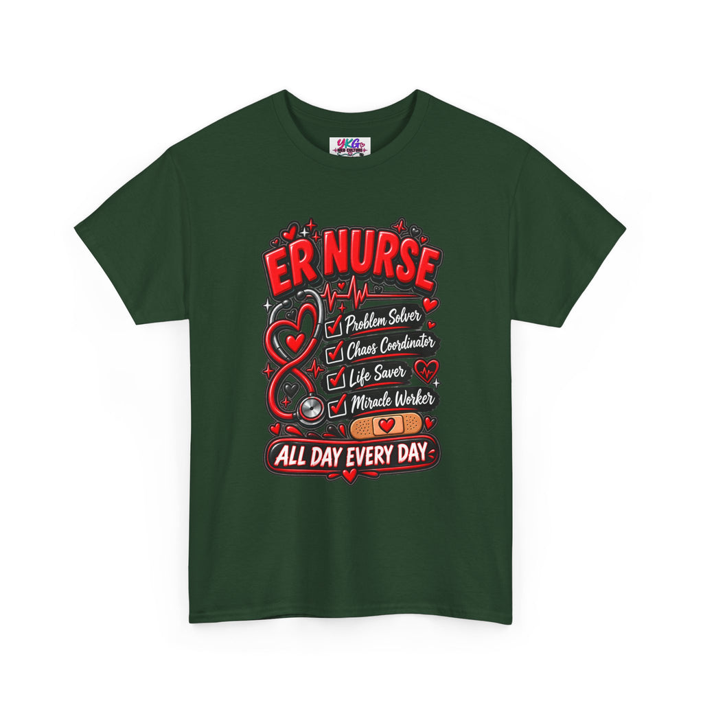 ER Nurse T-Shirt — "All Day Every Day" Proud Emergency RN Graphic Tee