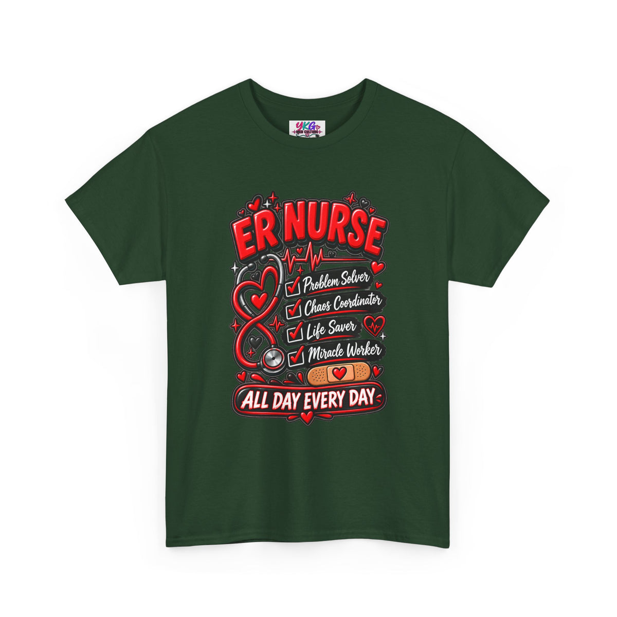 ER Nurse T-Shirt — "All Day Every Day" Proud Emergency RN Graphic Tee