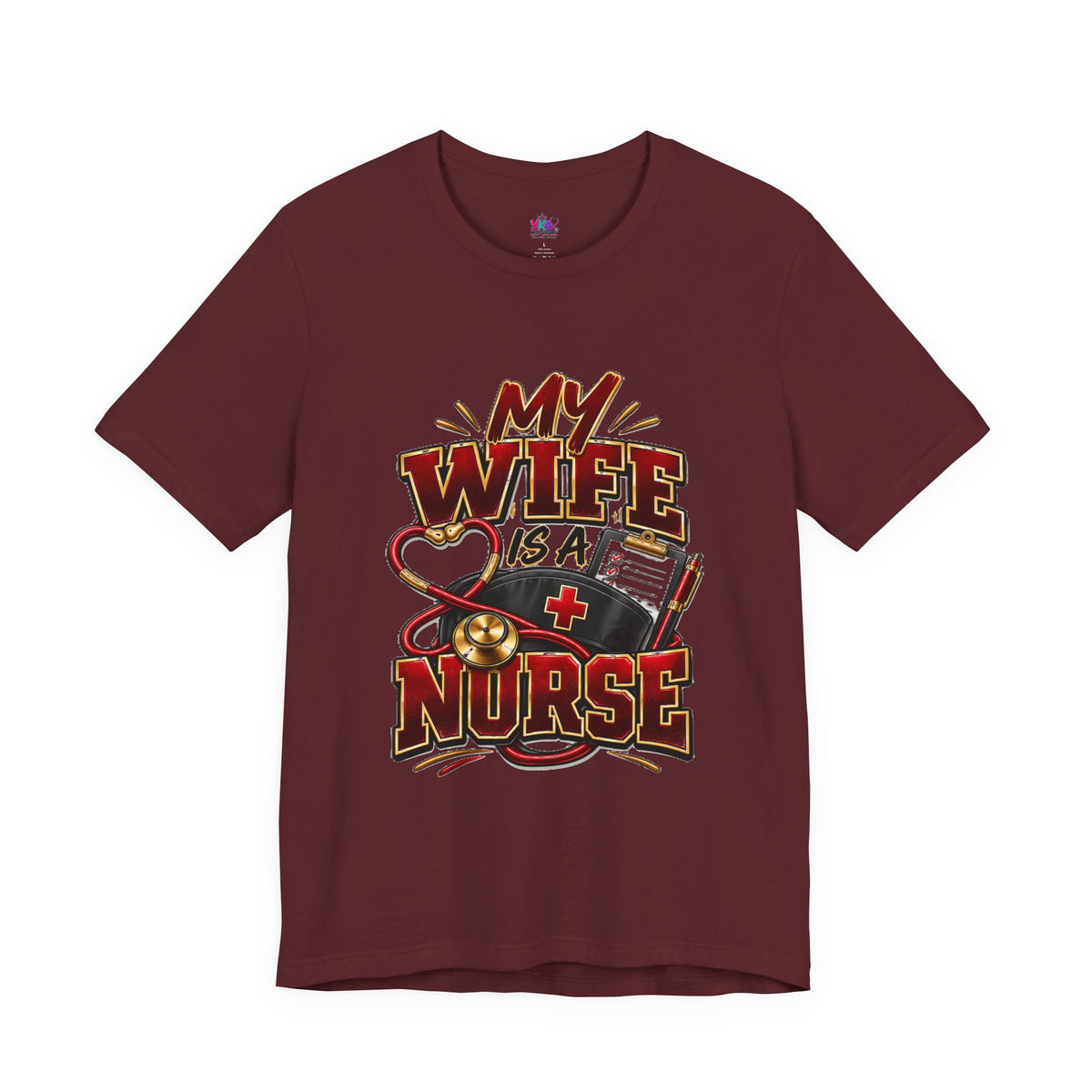 My Wife Is A Nurse T-Shirt – 'I Haven't Googled A Symptom In Years' Graphic Tee