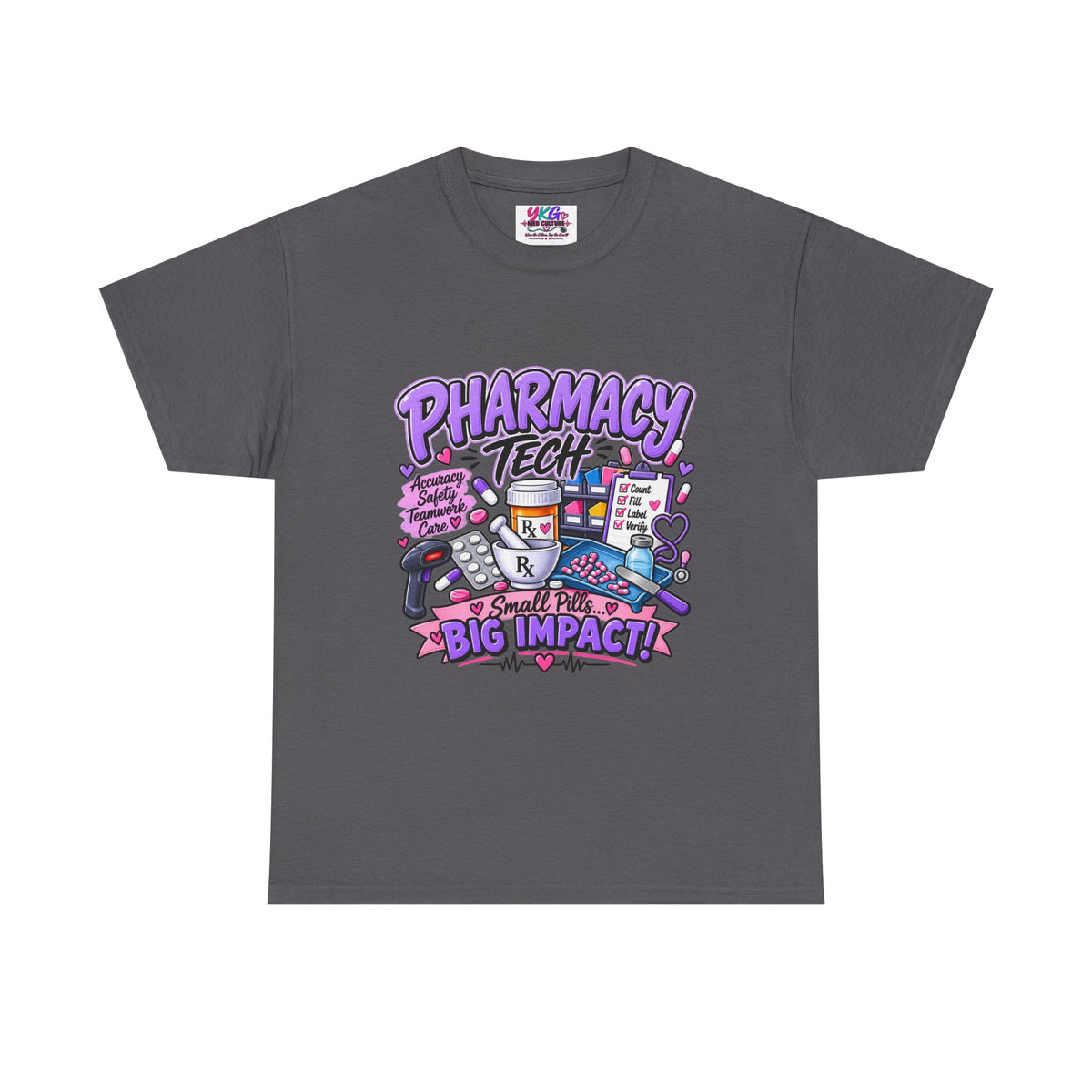 Pharmacy Tech Big Impact T-Shirt — Cute Pharmacy Technician Graphic Tee