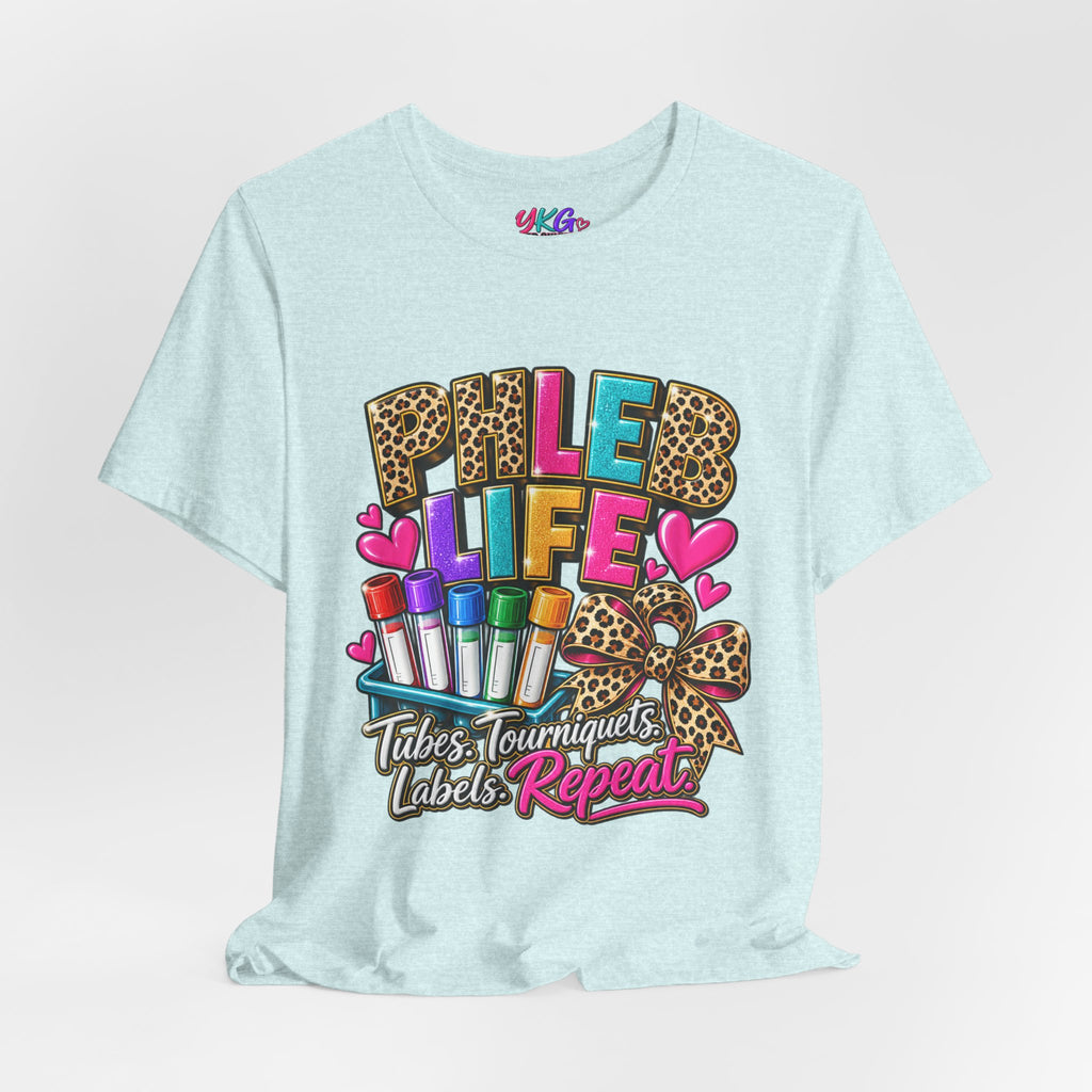 Phlebotomist Squad Tee — "Tubes, Turnarounds, Labels, Repeat" Graphic Shirt