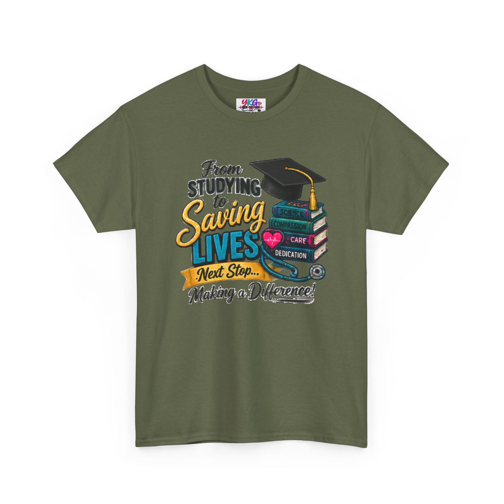 Saving Lives Nursing Graduate T-Shirt — "From Studying to Saving Lives" Graduation Tee