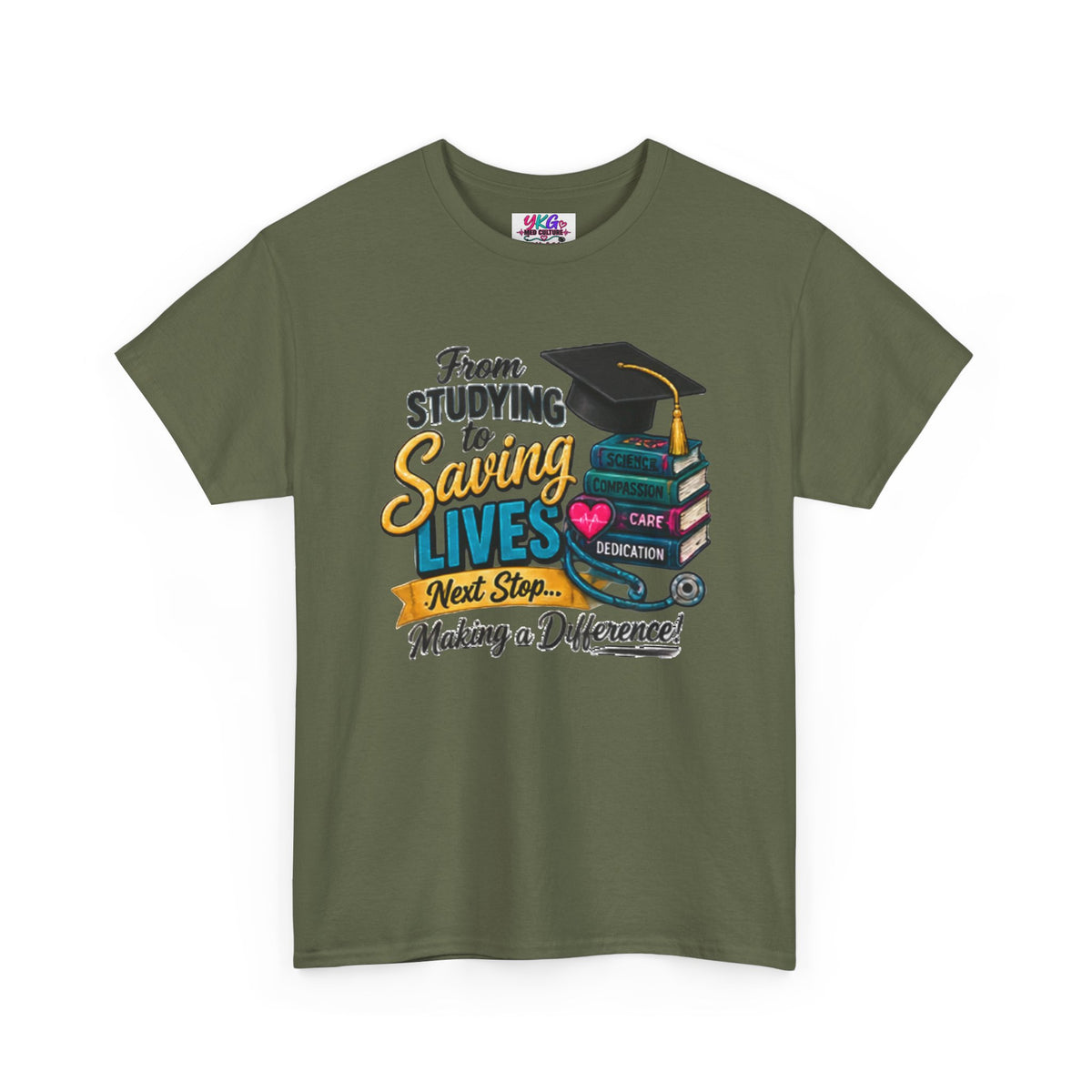 Saving Lives Nursing Graduate T-Shirt — "From Studying to Saving Lives" Graduation Tee