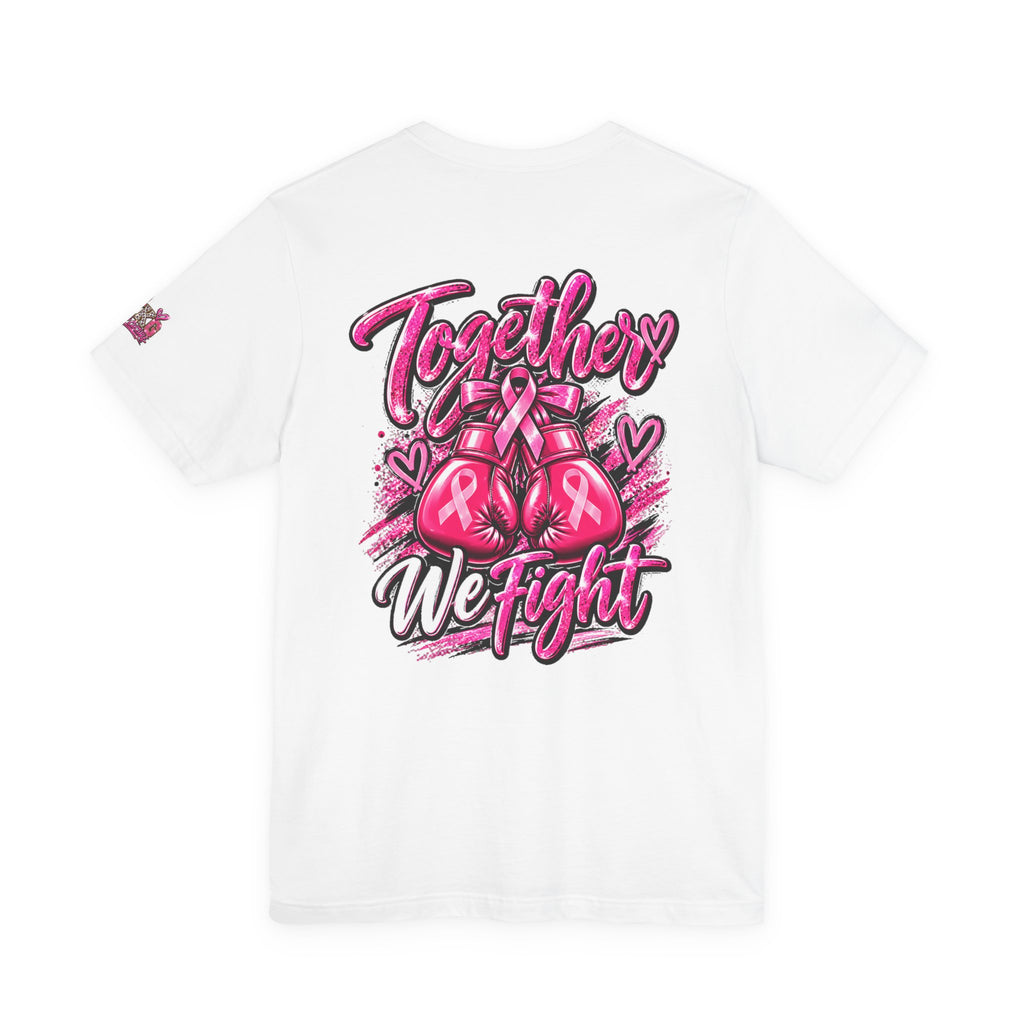 Breast Cancer Awareness Healthcare Heroes Tee — "Together We Fight" Pink Ribbon Shirt