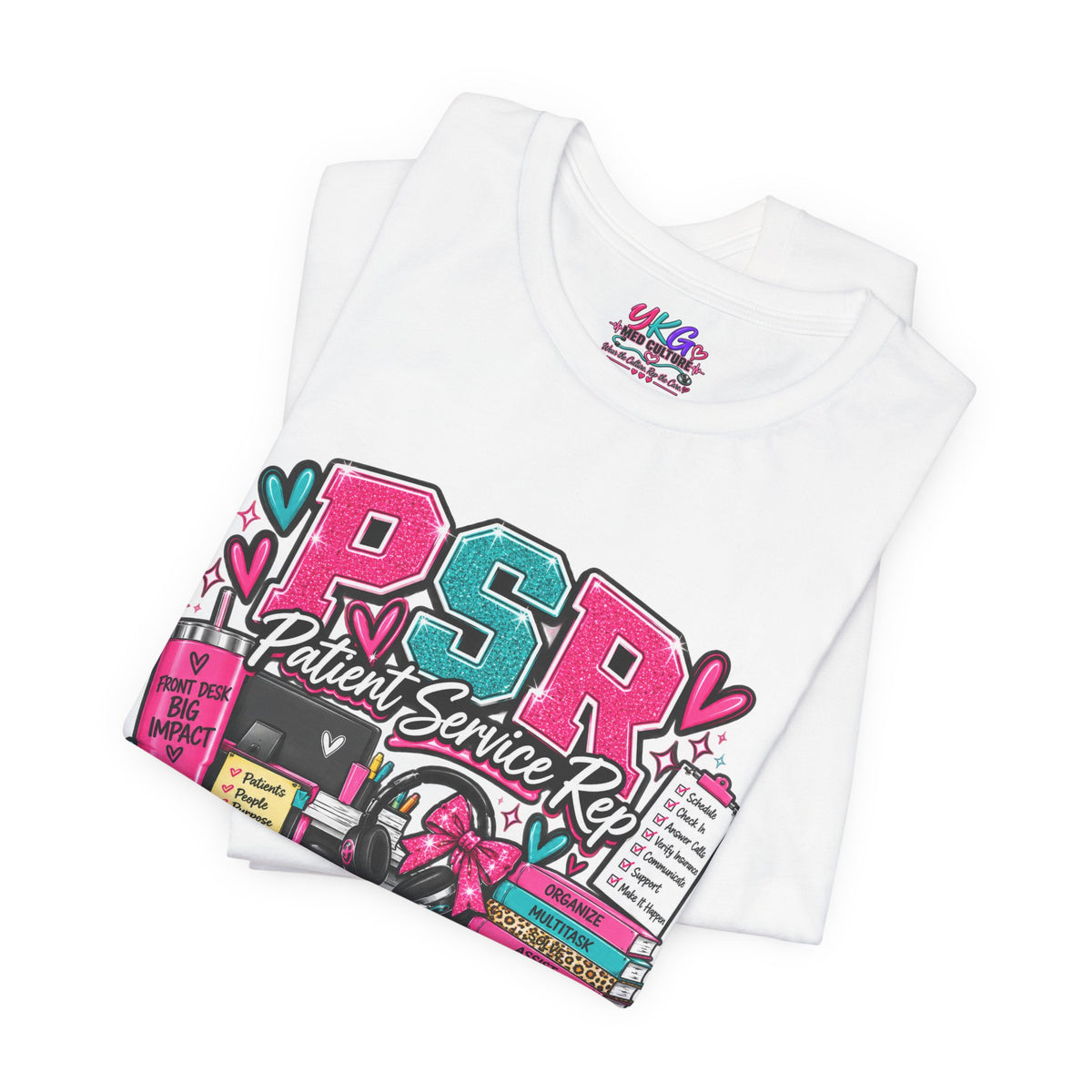 Patient Service Rep T‑Shirt — "More Than a Front Desk" Medical Receptionist Tee