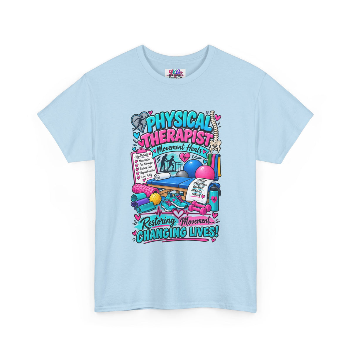 Physical Therapist T-Shirt — "Restoring Movement, Changing Lives" Colorful Rehab Tee