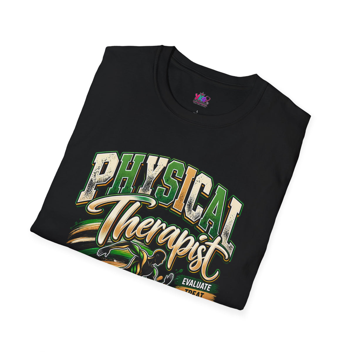 Physical Therapist T-Shirt — Proud PT Graphic Tee (Educate, Treat, Empower)