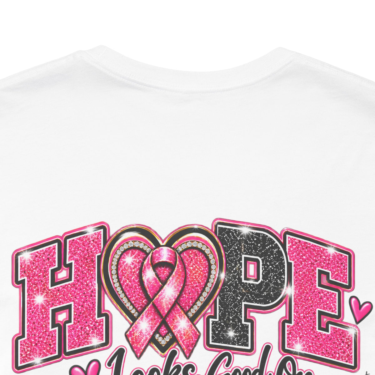 Hope Looks Good On Healthcare Workers T-Shirt — Breast Cancer Awareness Healthcare Tee
