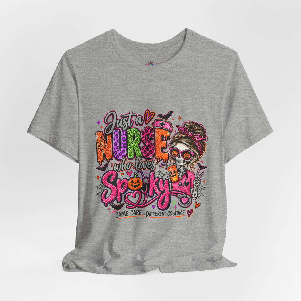 Just a Nurse Who Loves Spooky Tee — Halloween Nurse Graphic Shirt