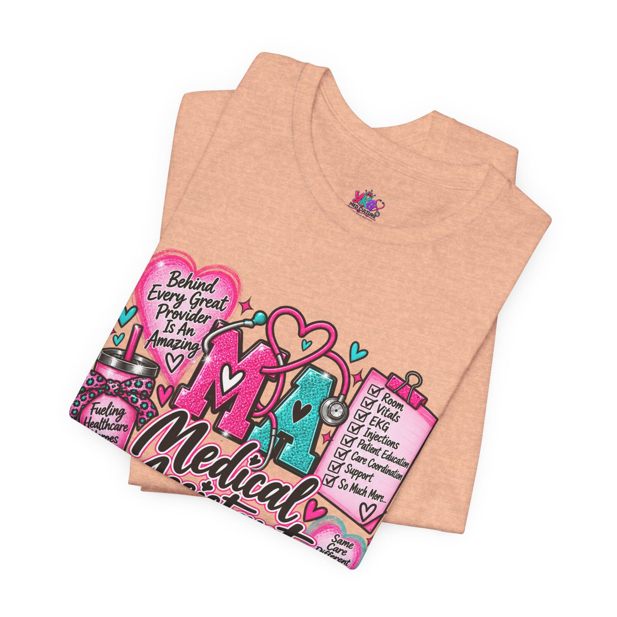 Medical Assistant Appreciation Week T-Shirt — Cute Pink & Teal Hearts Design