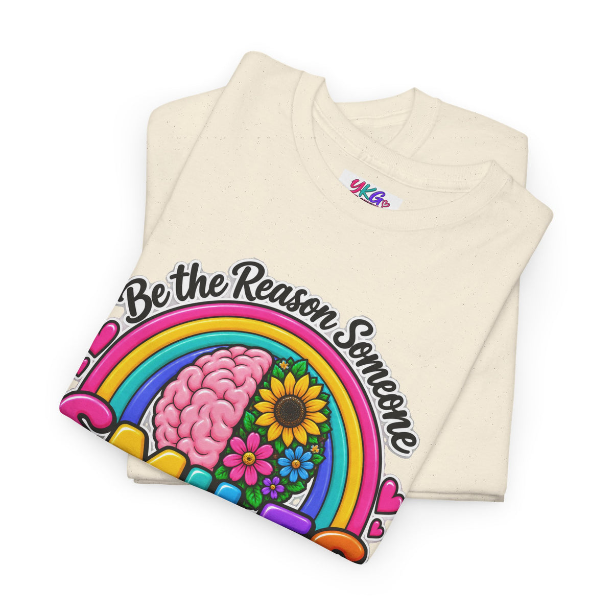 Smiles Today Rainbow Tee — "Be the Reason Someone Smiles Today" Positive Graphic Shirt
