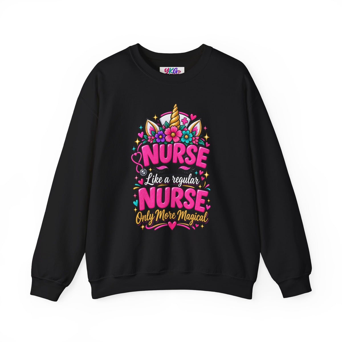 Crewneck Sweatshirt — "Nurse Like a Regular Nurse, Only More Magical" Cute Unicorn Nursing Pullover