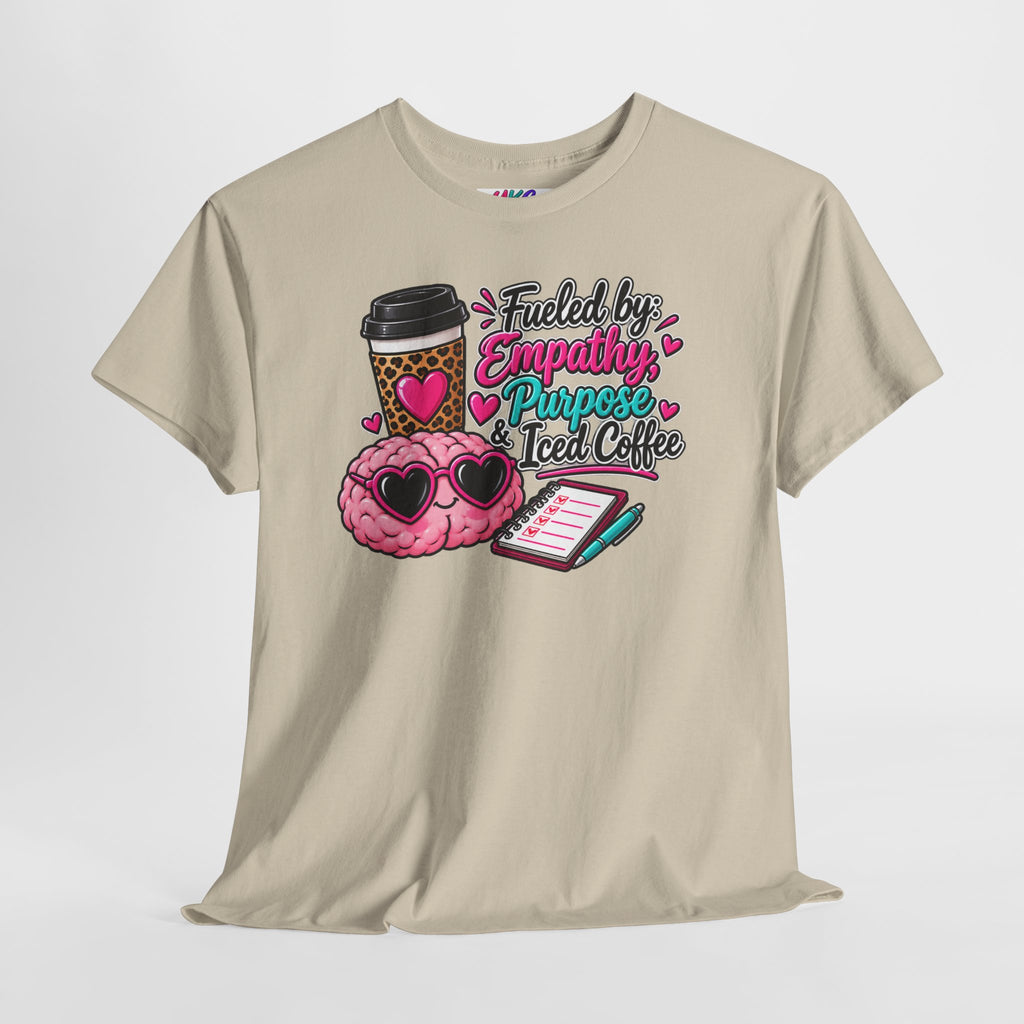 Empathy, Purpose & Iced Coffee T-Shirt