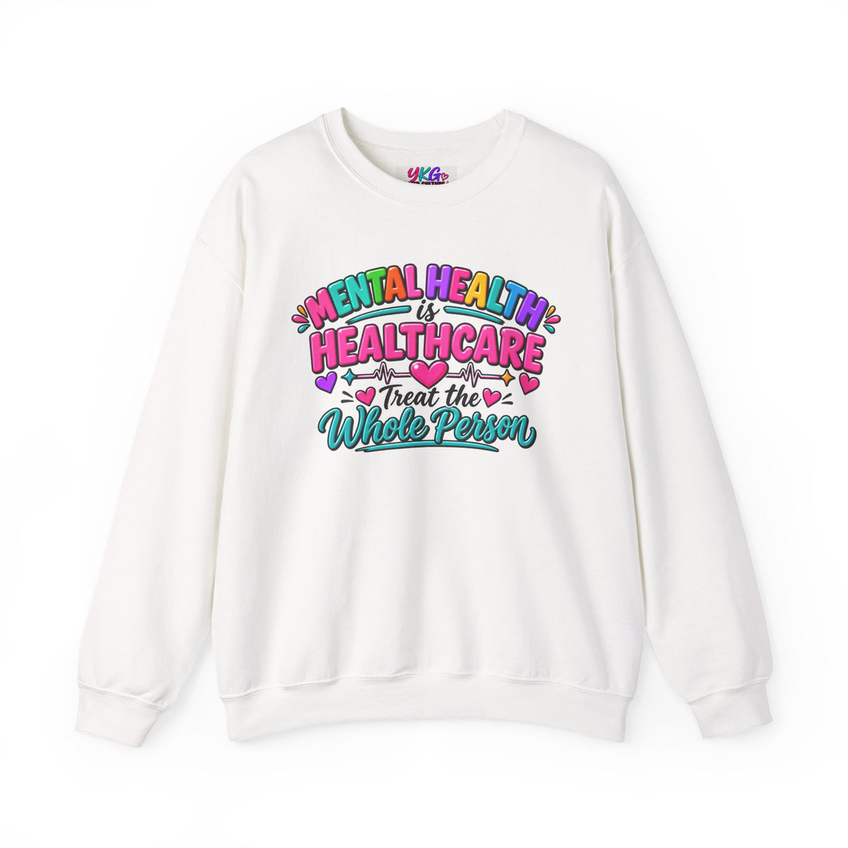 Mental Health is Healthcare Crewneck Sweatshirt — Treat the Whole Person