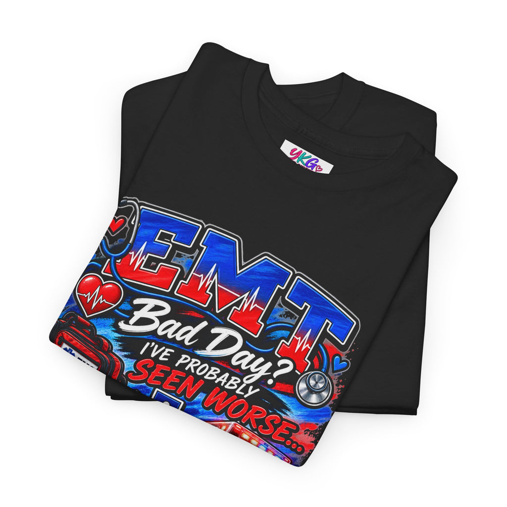 EMT Rescue Tee - "Bad Day? I've Probably Seen Worse" Paramedic Shirt
