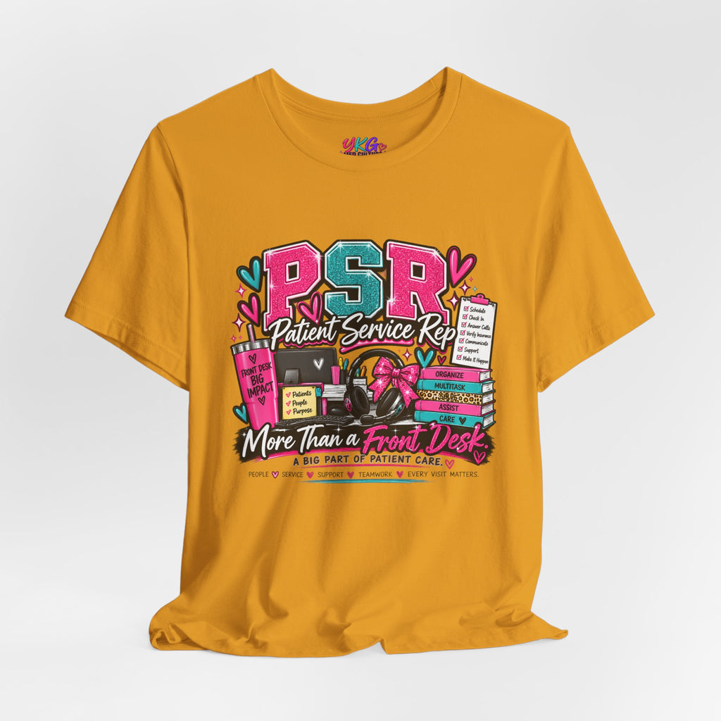 Patient Service Rep T‑Shirt — "More Than a Front Desk" Medical Receptionist Tee