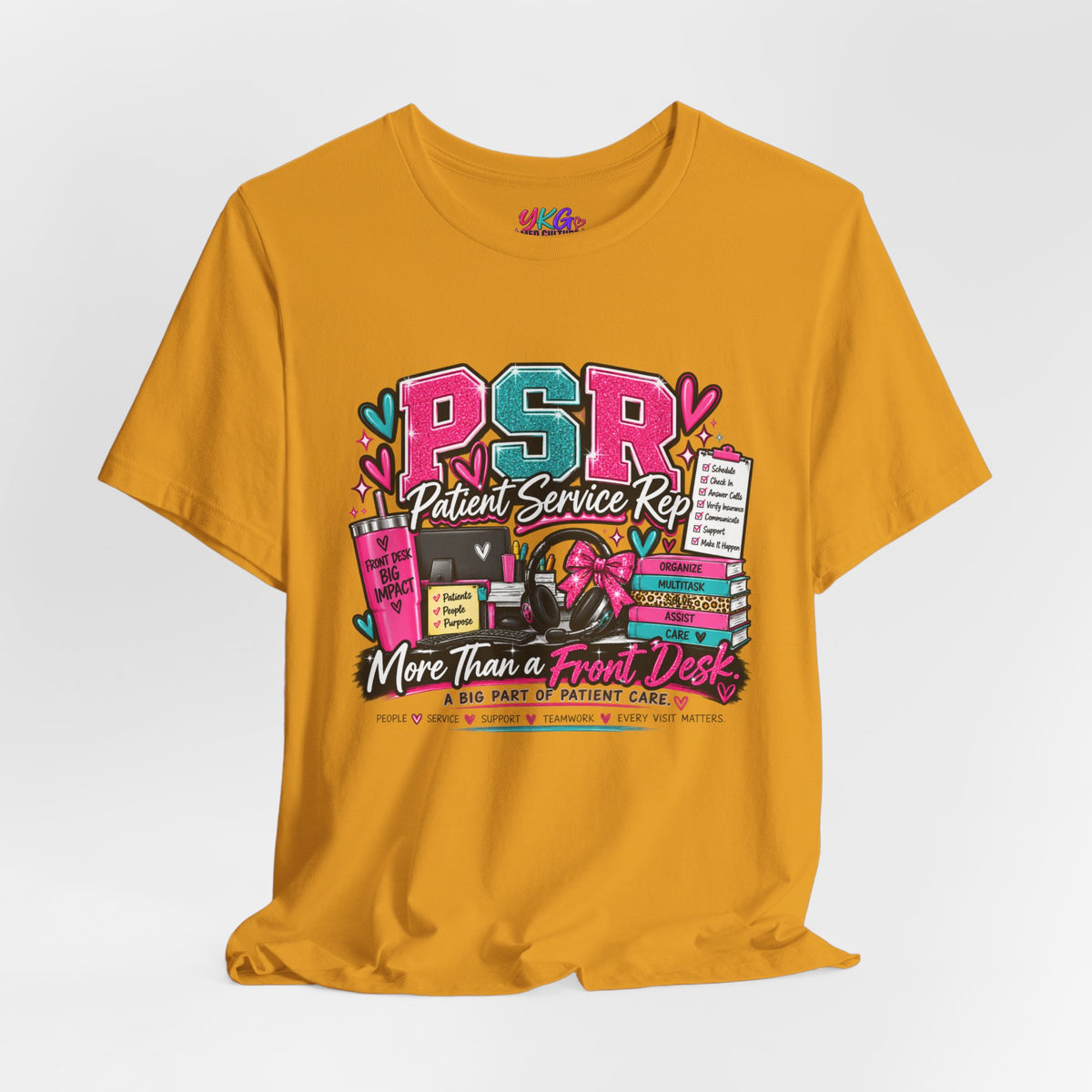 Patient Service Rep T‑Shirt — "More Than a Front Desk" Medical Receptionist Tee