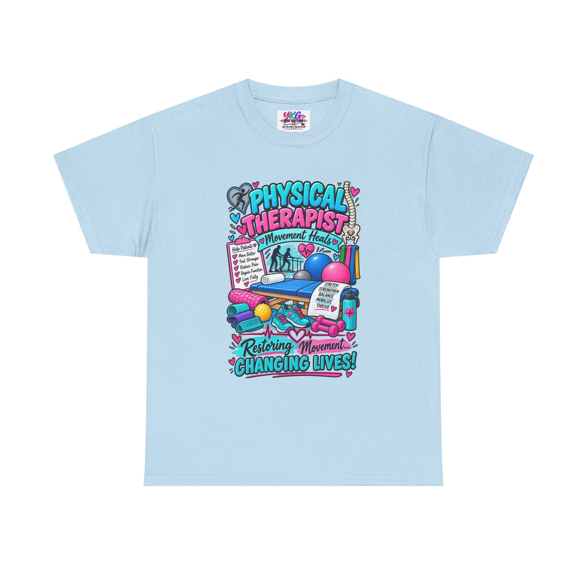 Physical Therapist T-Shirt — "Restoring Movement, Changing Lives" Colorful Rehab Tee