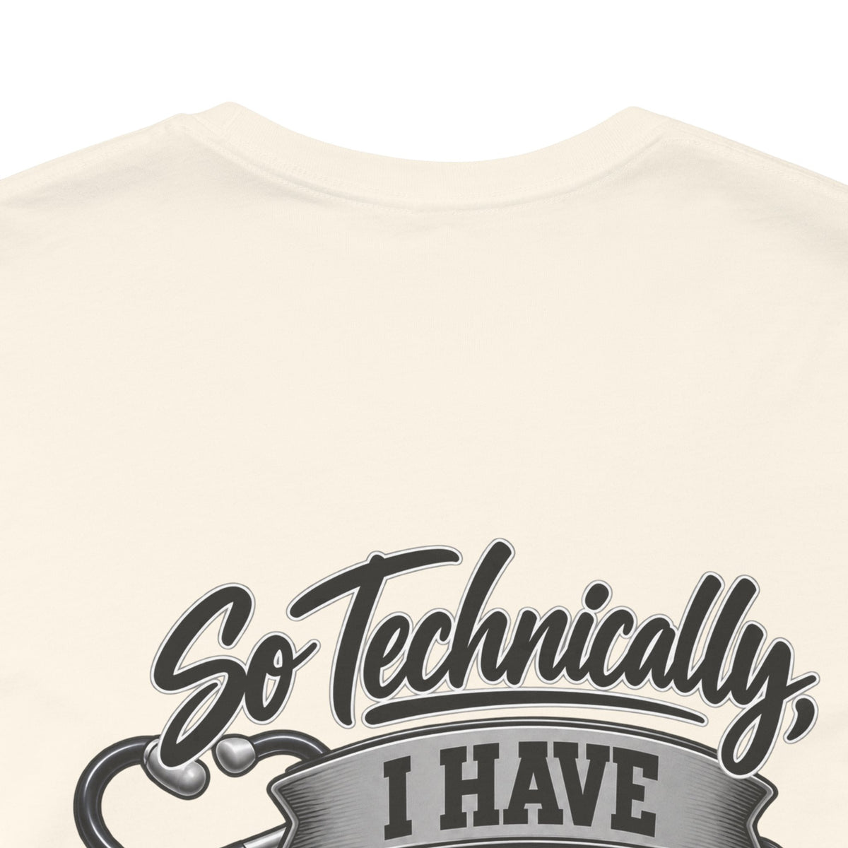 My Wife Is A Medical Assistant T-Shirt — Medical Supervisor At Home Tee