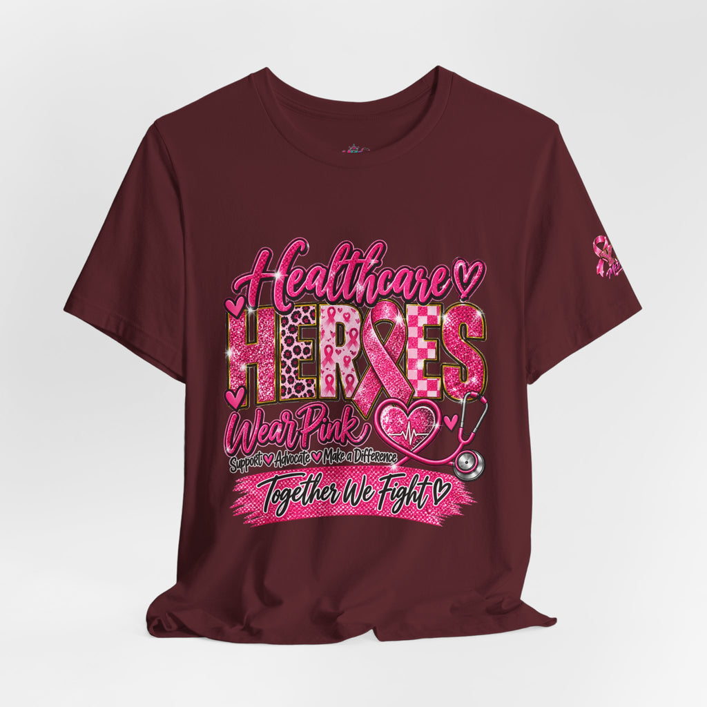 Breast Cancer Awareness Healthcare Heroes Tee — "Together We Fight" Pink Ribbon Shirt