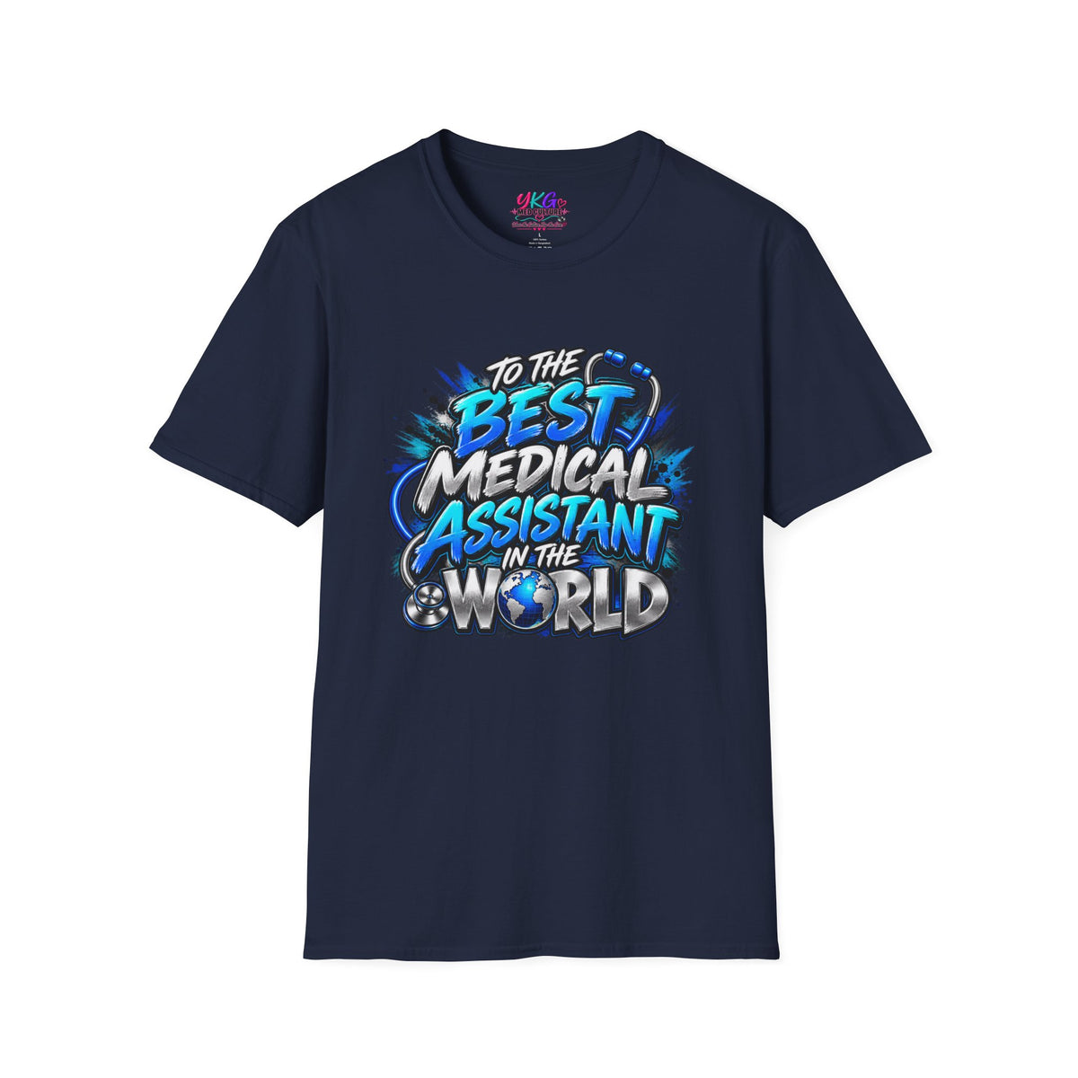 Best Medical Assistant in the World T-Shirt — "We Appreciate You" Appreciation Tee