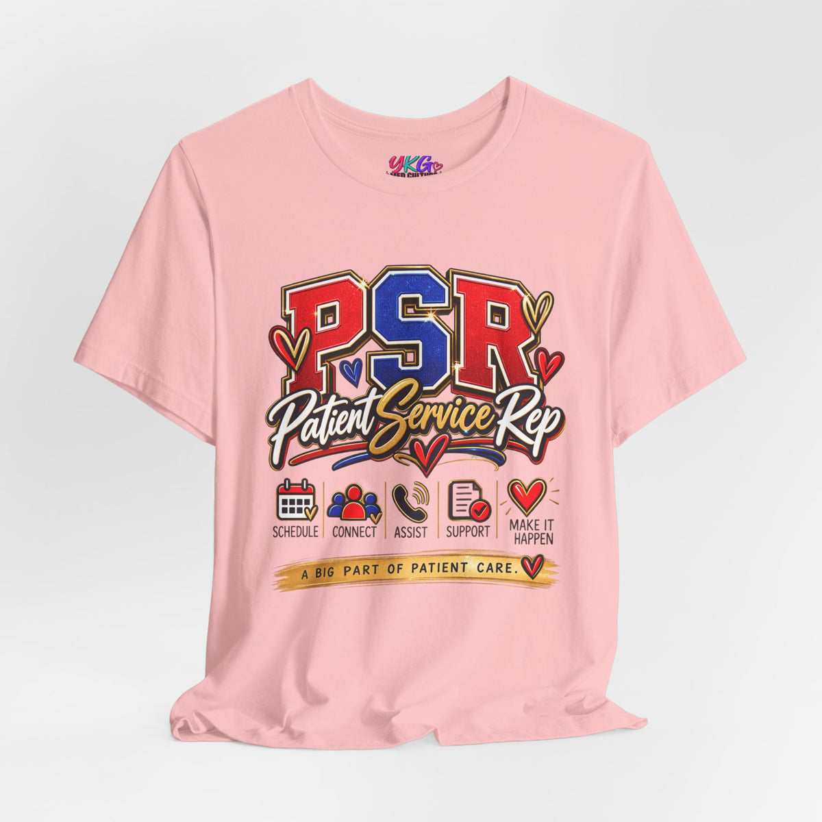 Patient Service Rep (PSR) T-Shirt – Proud Patient Service Representative Tee