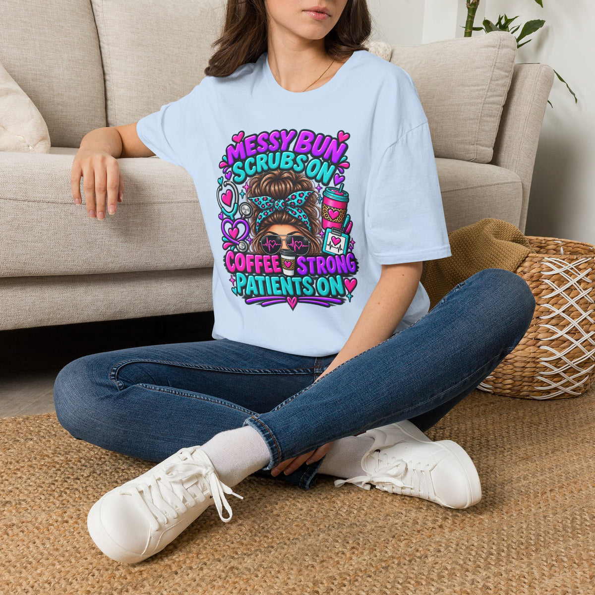 Messy Bun, Scrubs On Tee — Coffee Strong Nurse Shirt