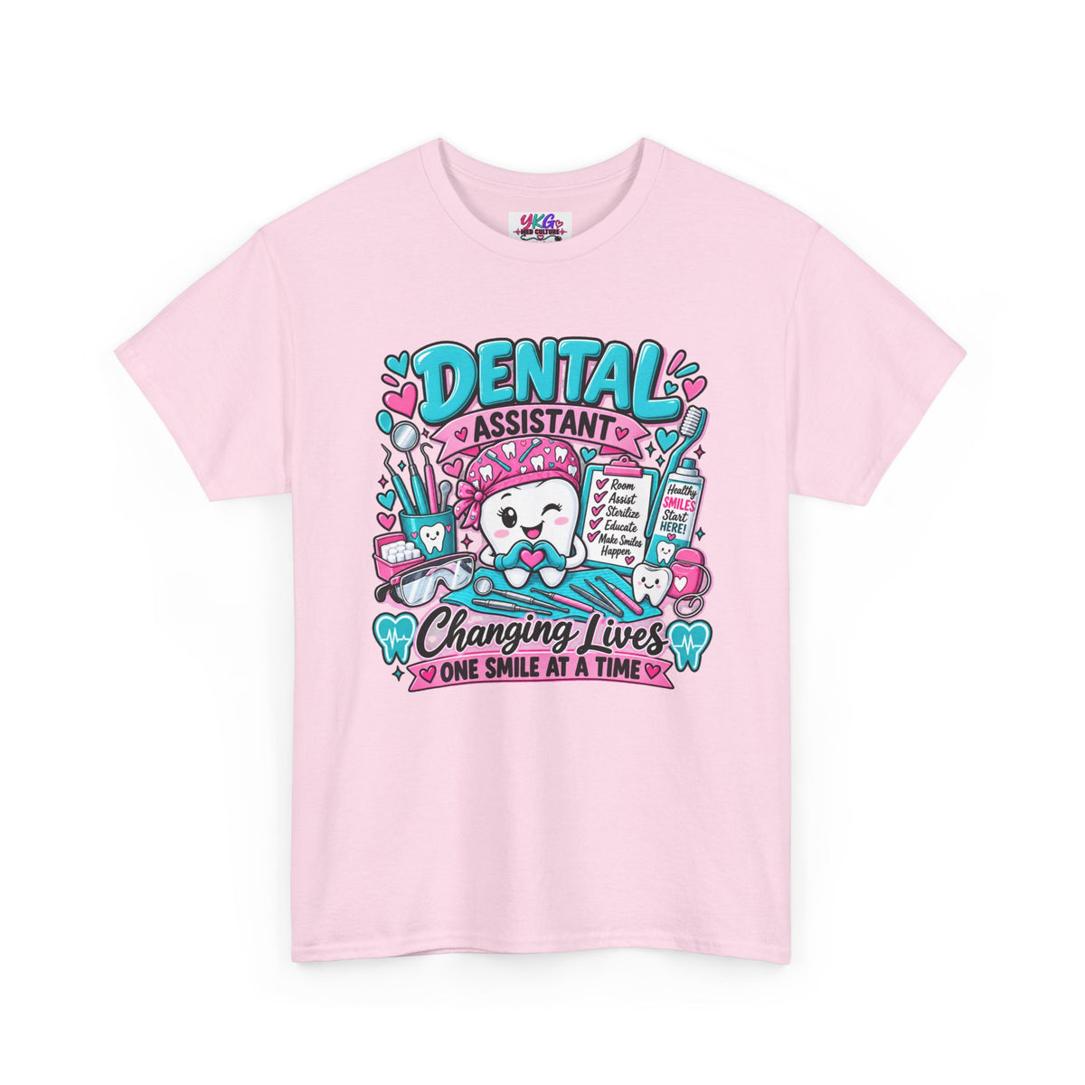 Dental Assistant T-Shirt — "Changing Lives One Smile at a Time"