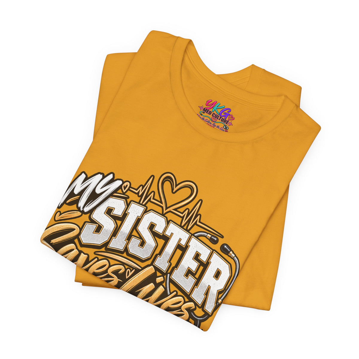 My Sister Saves Lives Nurse Tribute T-Shirt – I Just Brag About Her