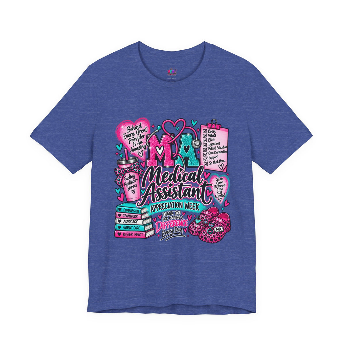 Medical Assistant Appreciation Week T-Shirt — Cute Pink & Teal Hearts Design
