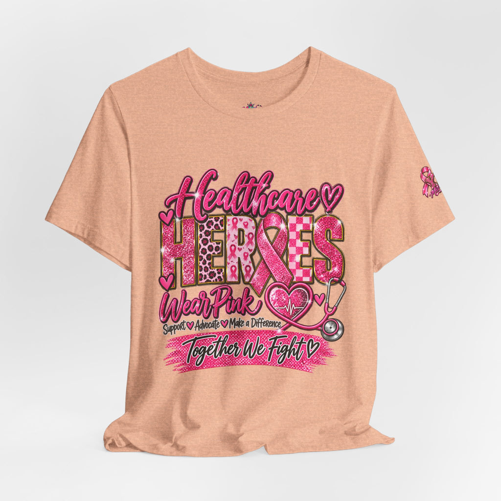 Breast Cancer Awareness Healthcare Heroes Tee — "Together We Fight" Pink Ribbon Shirt