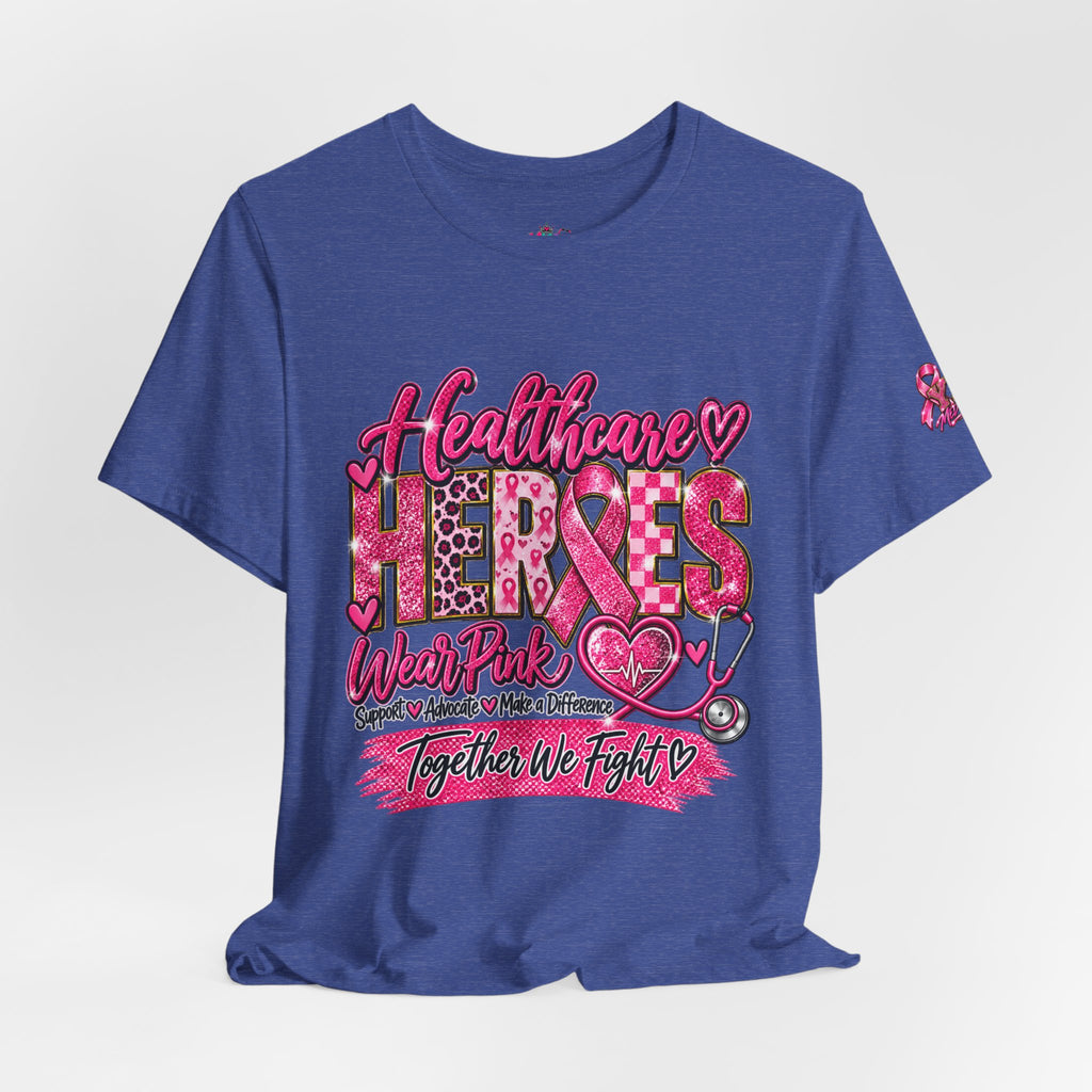 Breast Cancer Awareness Healthcare Heroes Tee — "Together We Fight" Pink Ribbon Shirt