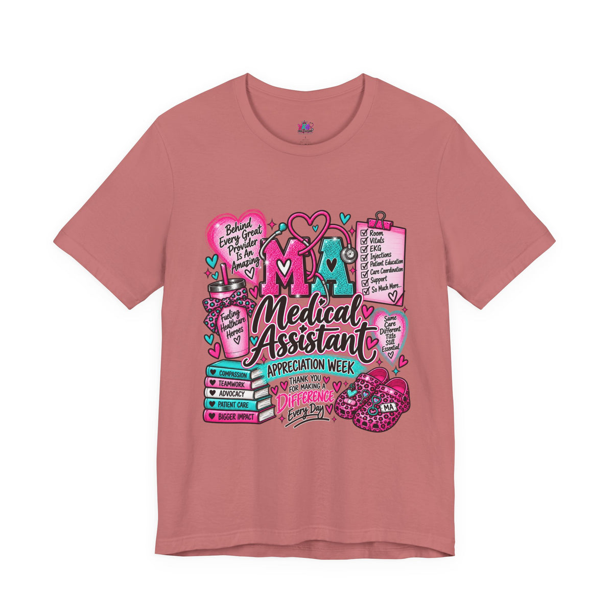 Medical Assistant Appreciation Week T-Shirt — Cute Pink & Teal Hearts Design