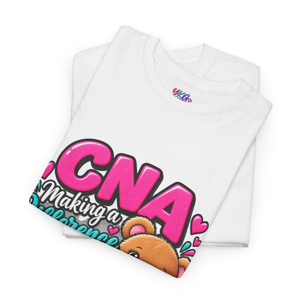 CNA Making a Difference Teddy T‑Shirt — Cute Caregiver Appreciation Tee