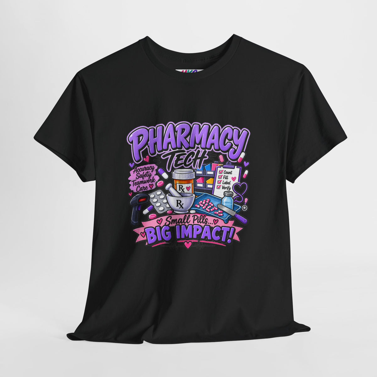 Pharmacy Tech Big Impact T-Shirt — Cute Pharmacy Technician Graphic Tee