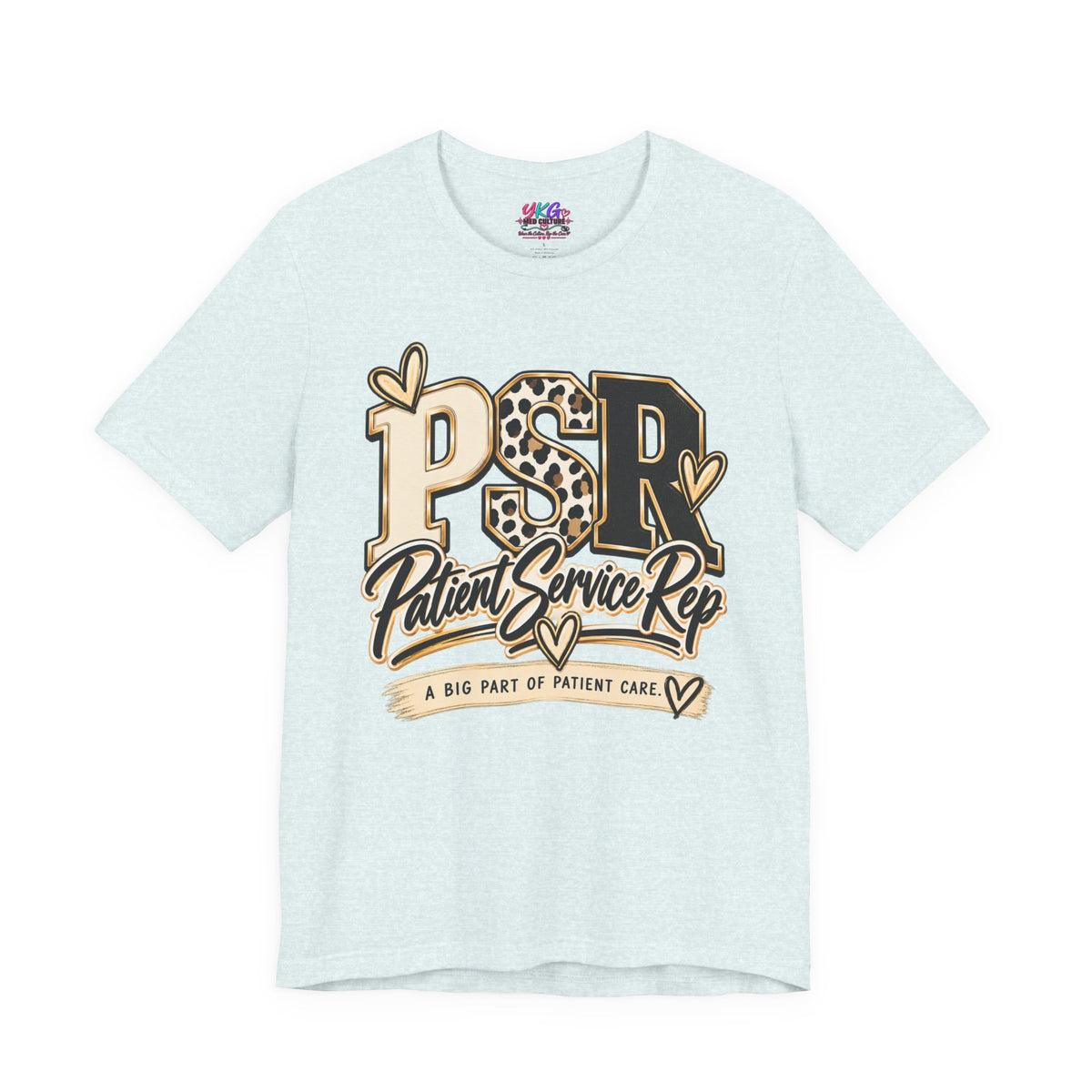 Patient Service Rep Tee – PSR Leopard Heart Design