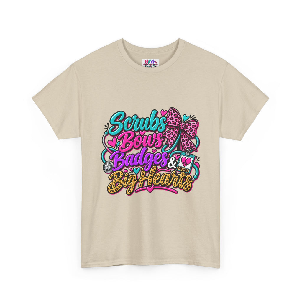 T-Shirt — "Scrubs Bows Badges & Big Heart" Nurse Graphic Tee