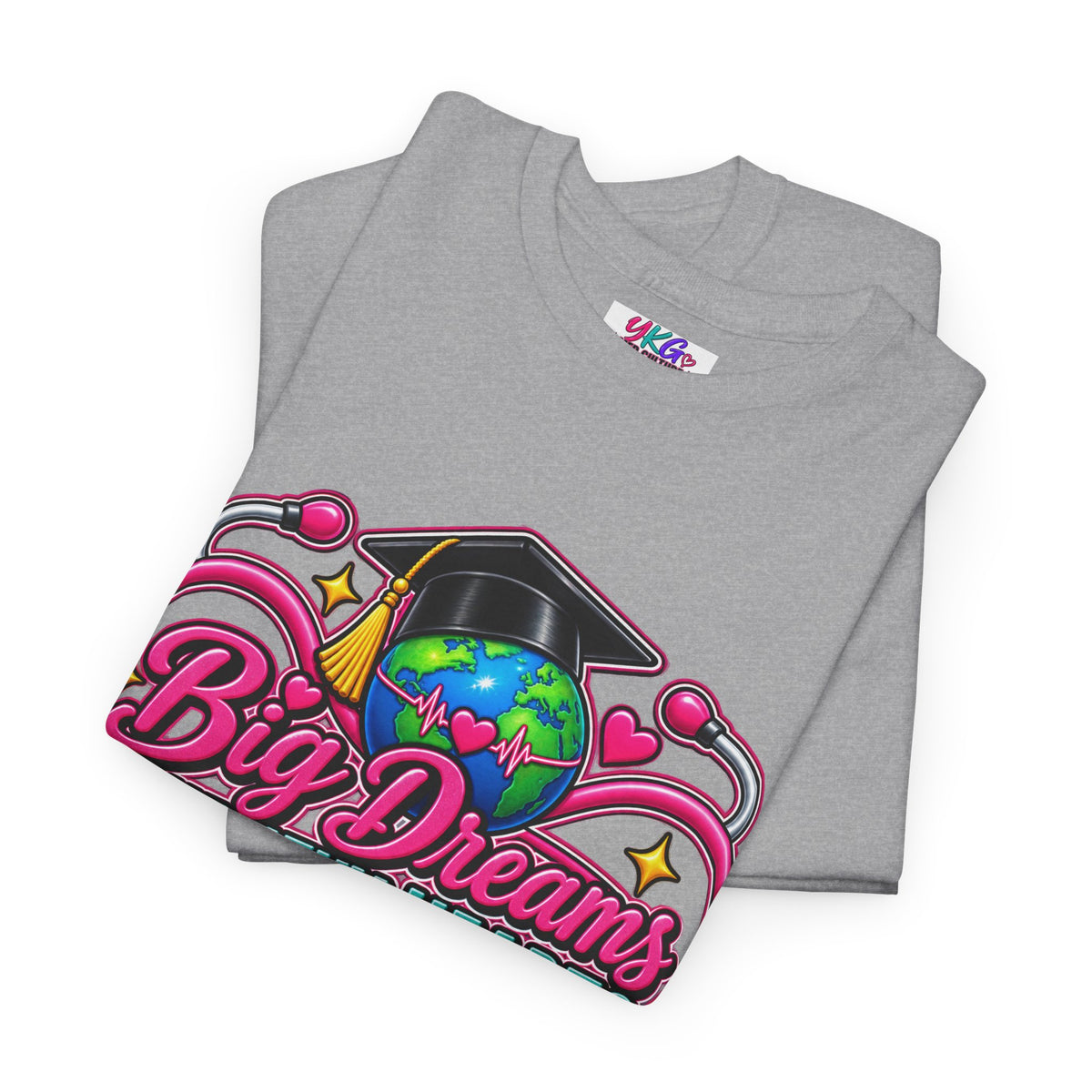 Graduation Tee - "Big Dreams, Healthy Hearts & A Purpose" Class of 2027