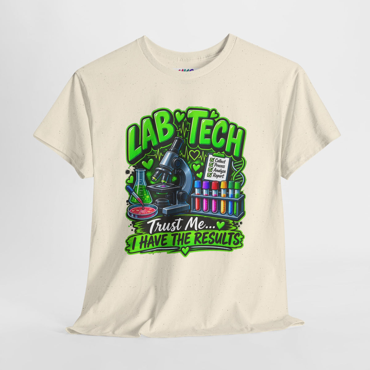 Lab Tech T-Shirt — "Trust Me... I Have The Results" Science Graphic Tee