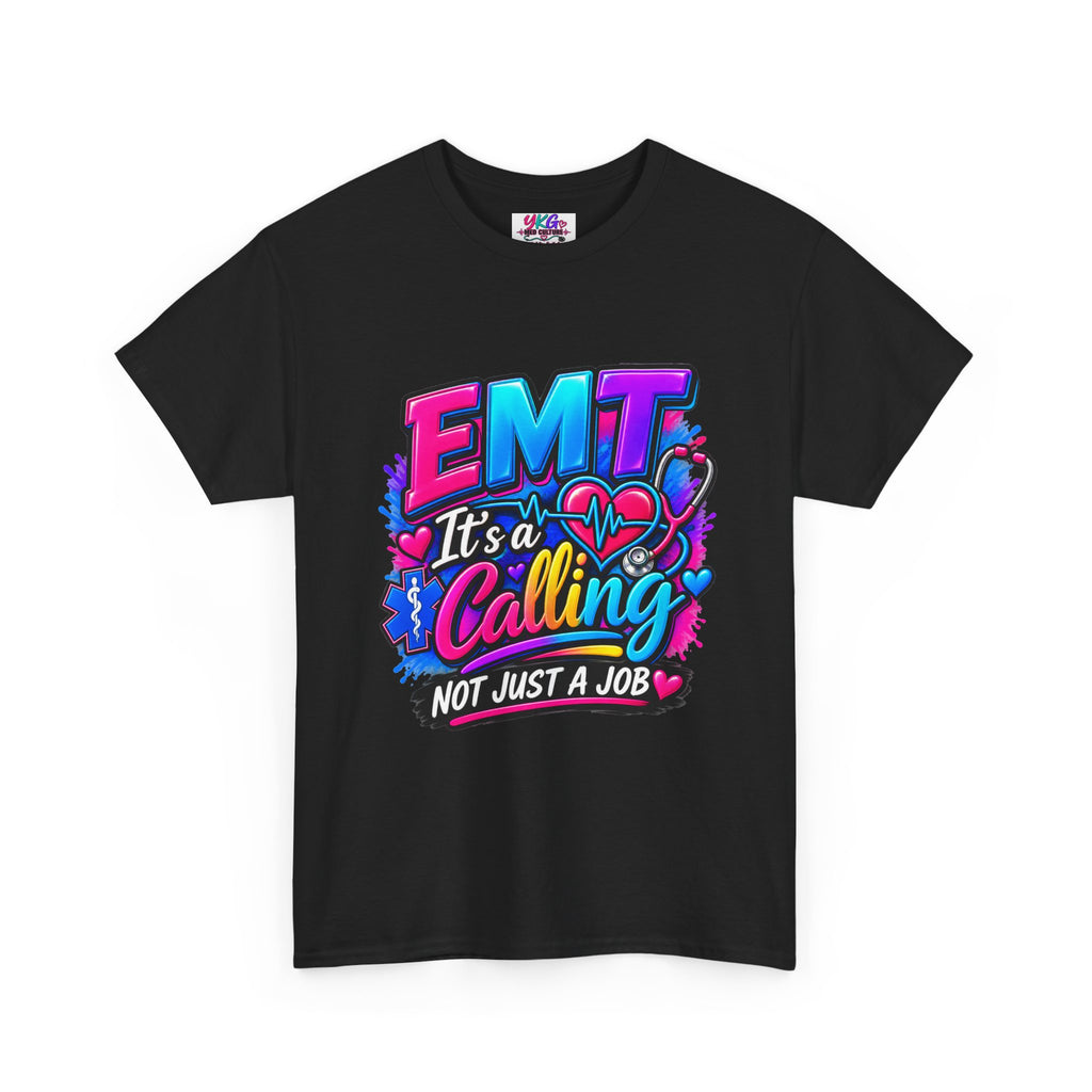EMT T-Shirt — “It’s a Calling, Not Just a Job” Colorful EMS Tee