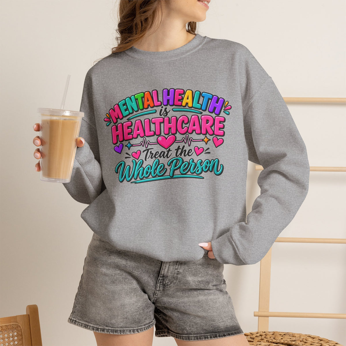 Mental Health is Healthcare Crewneck Sweatshirt — Treat the Whole Person