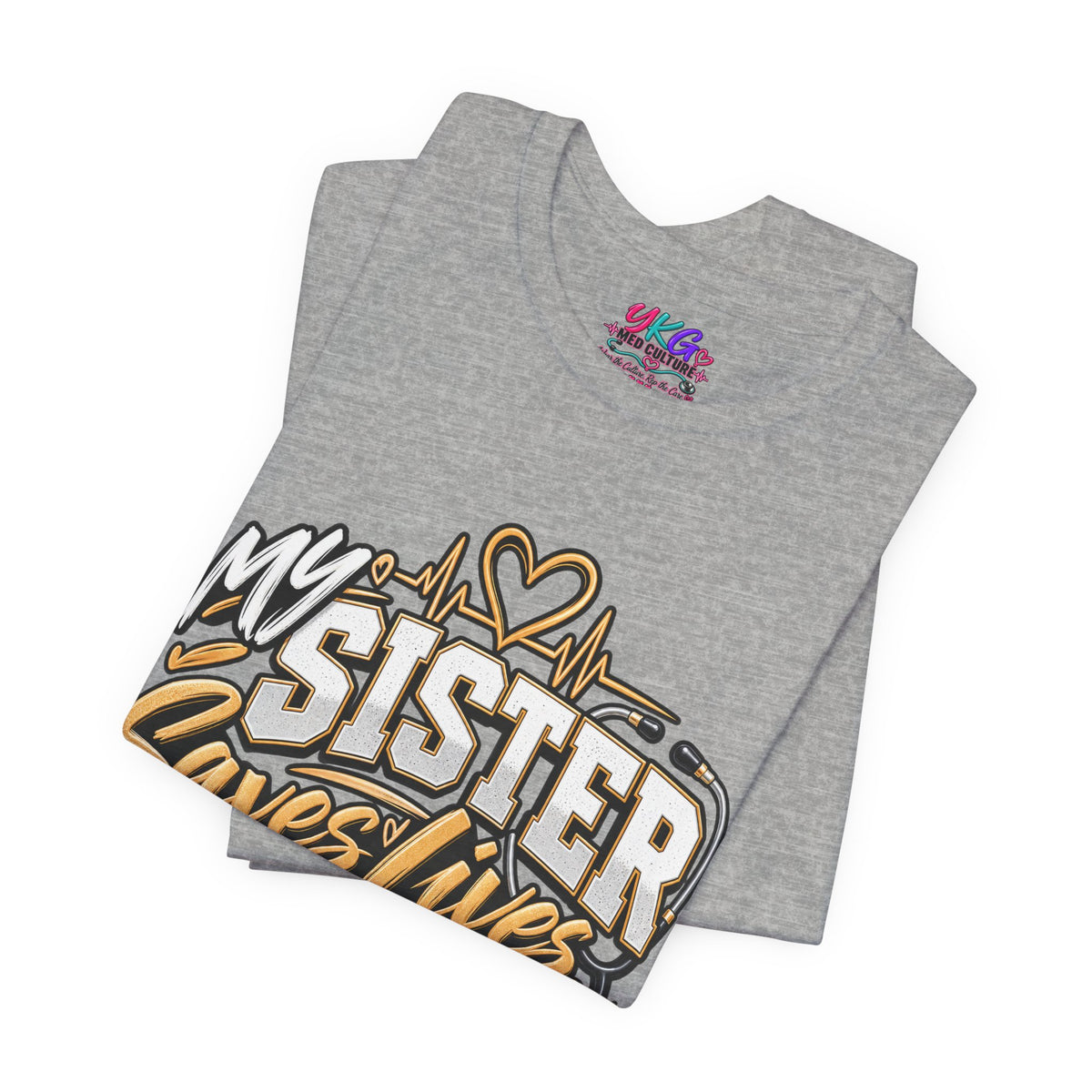 My Sister Saves Lives Nurse Tribute T-Shirt – I Just Brag About Her