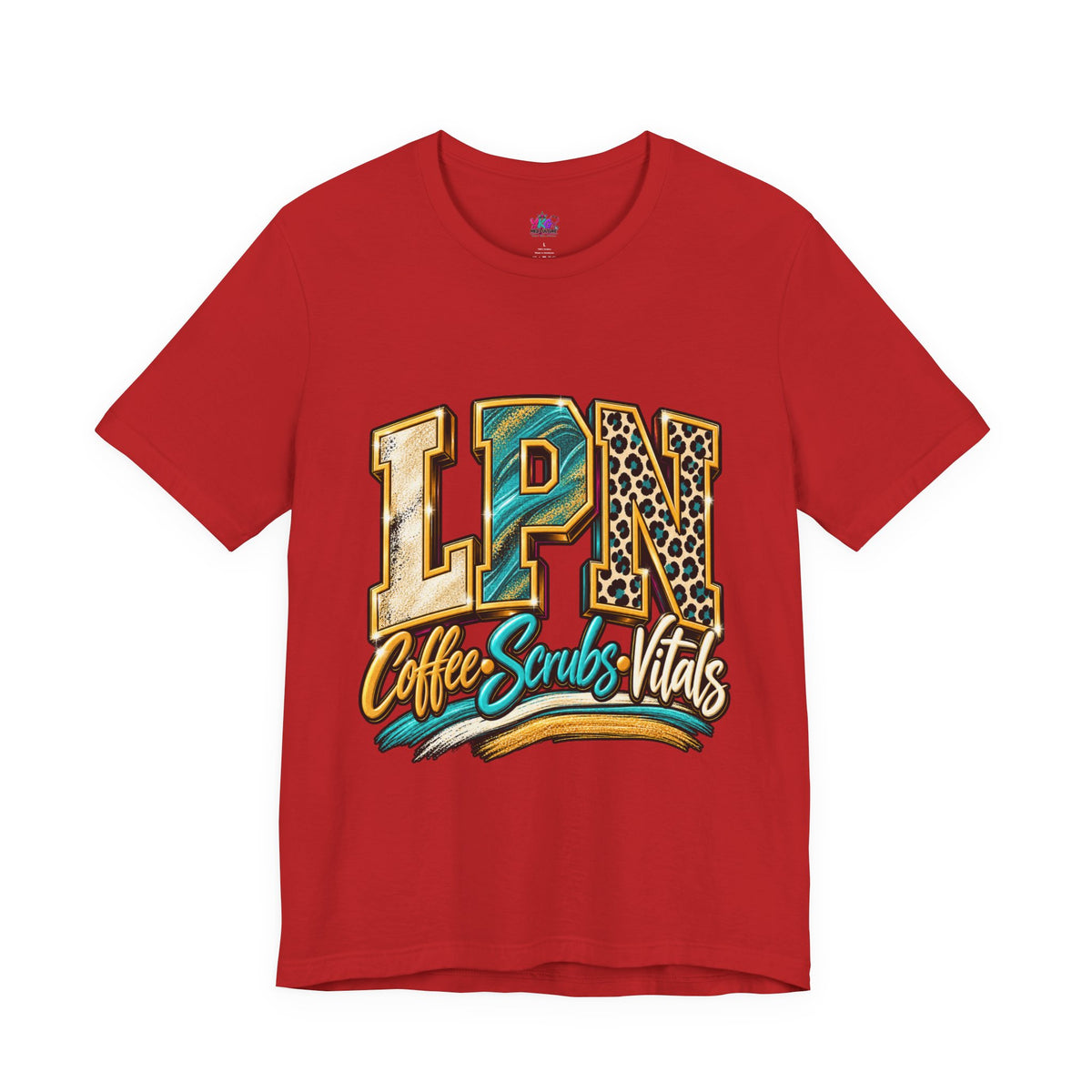 LPN Coffee Scrubs Vitals Tee — Nurse Graphic T-Shirt for Licensed Practical Nurses