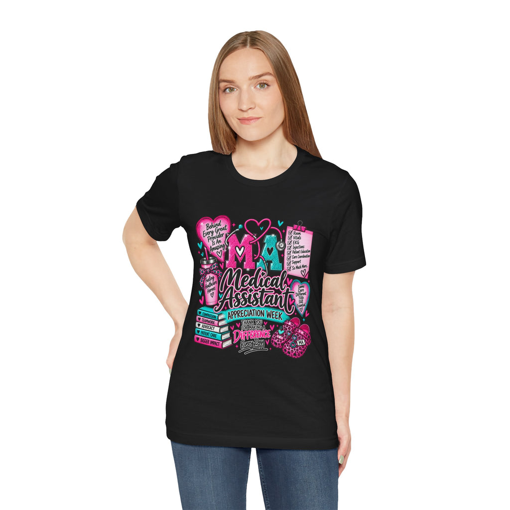 Medical Assistant Appreciation Week T-Shirt — Cute Pink & Teal Hearts Design