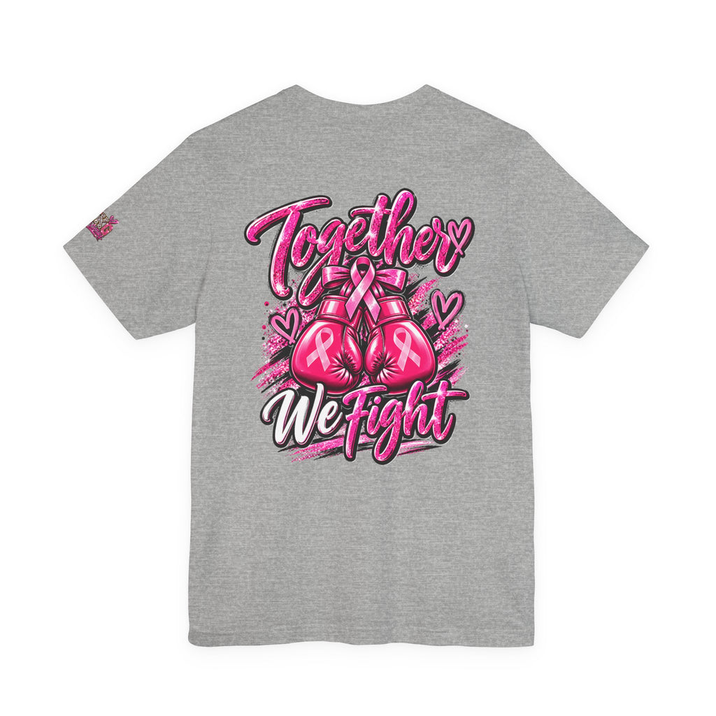 Breast Cancer Awareness Healthcare Heroes Tee — "Together We Fight" Pink Ribbon Shirt