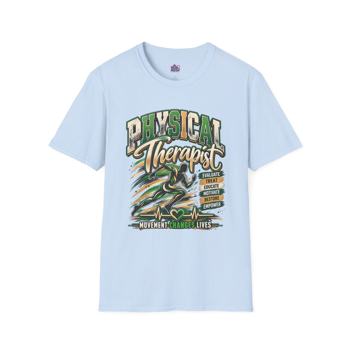Physical Therapist T-Shirt — Proud PT Graphic Tee (Educate, Treat, Empower)